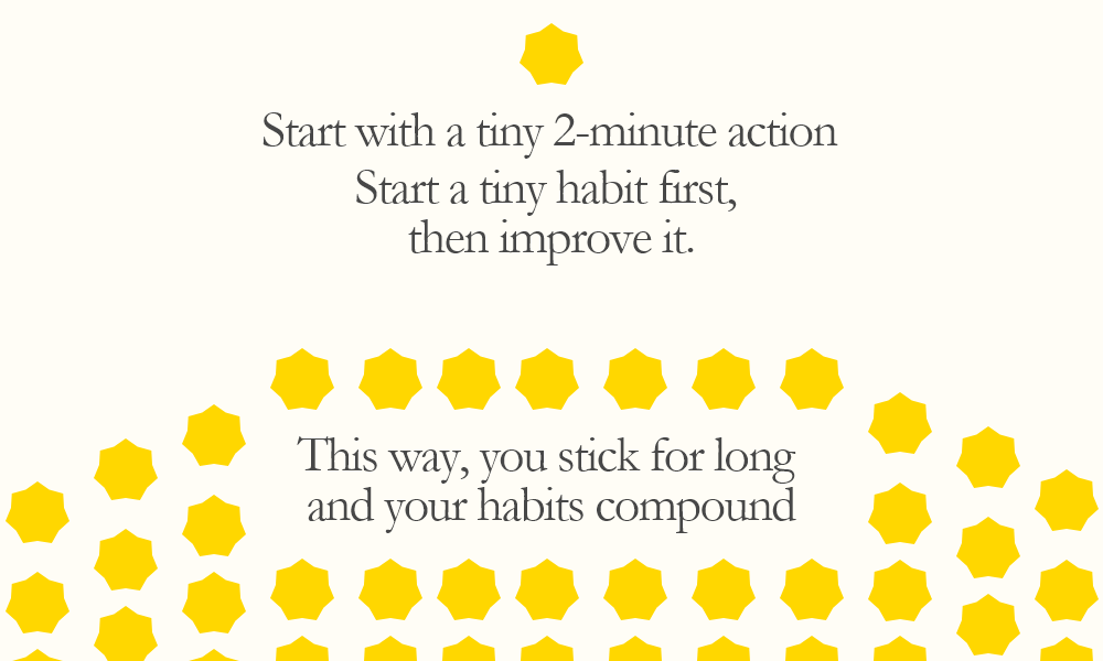 start with a tiny 2 minutes action